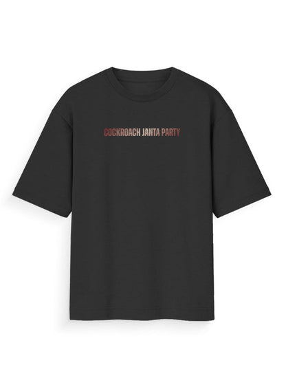 Cockroach Janta Party Unisex Oversized T-Shirt